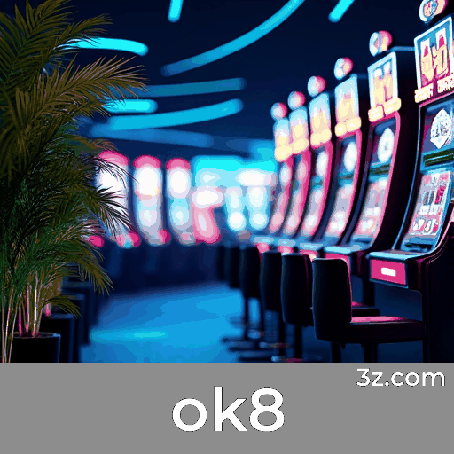 ok8: Plataforma Confiável de Cassino e Apostas